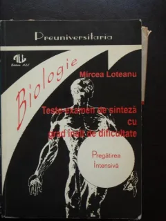 BIOLOGIE TESTE - MIRCEA LOTEANU