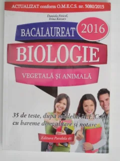Biologie vegetala si animala clasele 9-10 - Daniela Firicel (bacalaureat 2016)