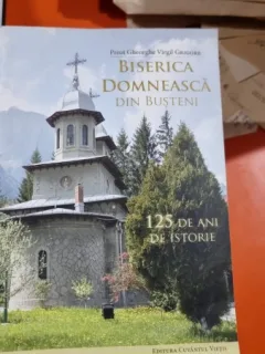 Biserica Domneasca din Busteni - Gheorghe Virgil Grigore