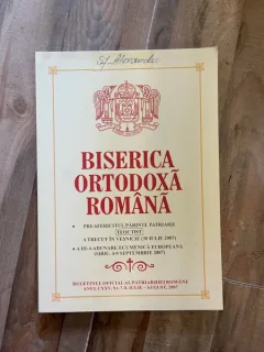 Biserica Ortodoxa Romana Anul CXXV Nr. 7-8 2007