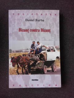 BIZANT CONTRA BIZANT - DANIEL BARBU