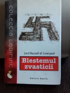 BLESTEMUL ZVASTICII - LORD RUSSELL OF LIVERPOOL