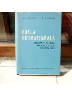 Boala Reumatismala , Reumatismul Bouillaud-Sokolski , Acad. N. Gh. Lupu , 1963