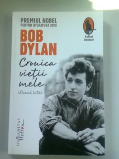 BOB DYLAN , CRONICA VIETII MELE , VOL I