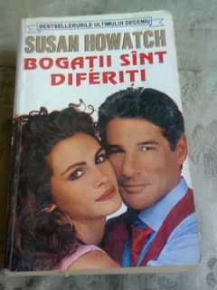 BOGATII SUNT DIFERITI - SUSAN HOWATCH