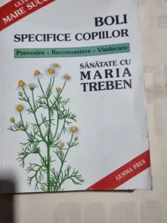 Boli specifice copiilor - Maria Treben