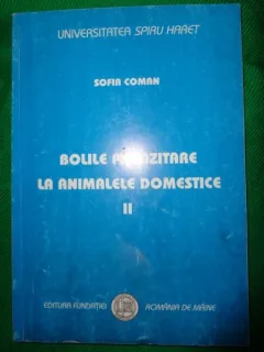 Bolile parazitare la animalele domestice( vol.2)-Sofia Coman