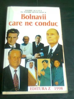 BOLNAVII CARE NE CONDUC - PIERRE ACCOCE