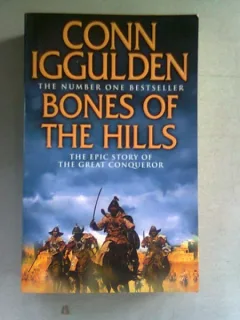 BONES OF THE HILLS - CONN IGGULDEN (CARTE IN LIMBA ENGLEZA)