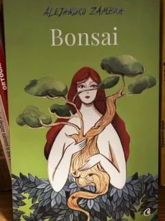 Bonsai - Alejandro Zamera