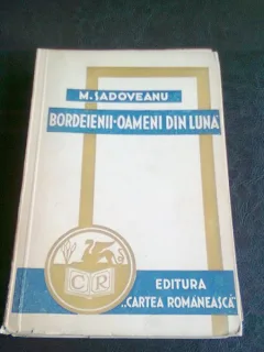 BORDEIENII OAMENI DIN LUNA - M. SADOVEANU