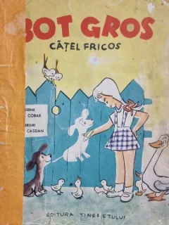 Bot Gros, Catel Fricos - Nina Cassian, cu desene de Nell Cobar