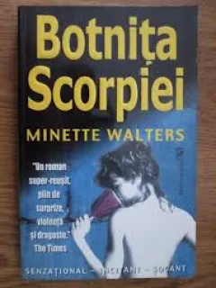 BOTNITA SCORPIEI - MINETTE WALTERS