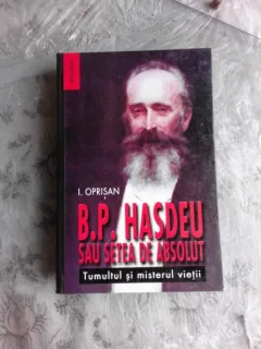 B.P. HASDEU SAU SETEA SETEA DE ABSOLUT - I. OPRISAN