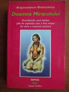 BRAJAMADAHAVA BHATTACHARYA - DOAMNA MIRACOLULUI