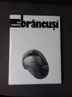 Brancusi - Dan Grigorescu