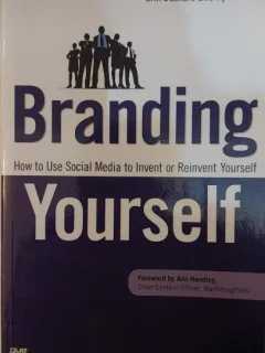 Branding Yourself - Erik Deckers, Kyle Lacy