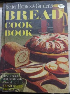Bread Cook Book - Better Homes and Gardens