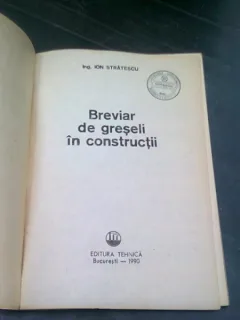 BREVIAR DE DEFECTE IN CONSTRUCTII - ION STRATESCU