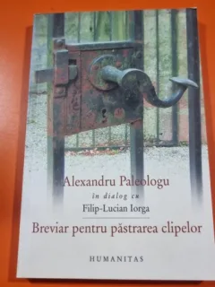 BREVIAR PENTRU PASTRAREA CLIPELOR - ALEXANDRU PALEOLOGU