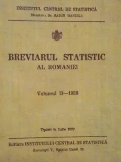 BREVIARUL STATISTIC AL ROMANIEI VOLUMUL II - 1939