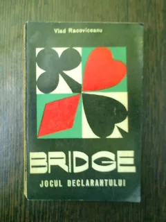 Bridge jocul declarantului - Vlad Racoviceanu
