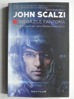 Brigazile fantoma - John Scalzi