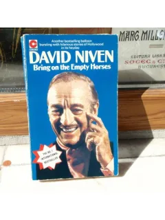 Bring on the empty horses , David Niven , 1975