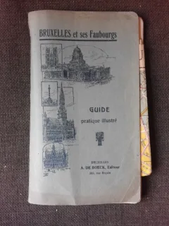Bruxelles et ses Faubourgs, guide pratique illustre