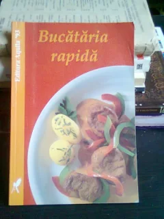 BUCATARIA RAPIDA