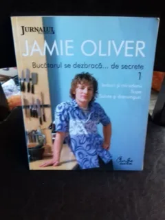 BUCATARUL SE DEZBRACA DE SECRETE 1 - JAMIE OLIVER
