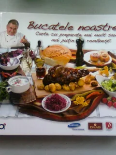 BUCATELE NOASTRE - HORIA VIRLAN  (CARTE CU PREPARATE MAI MULT SAU MAI PUTIN ROMANESTI)