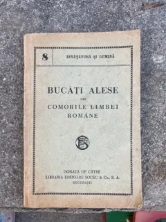 Bucati alese din comorile Limbei Romane