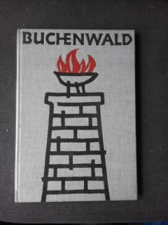 BUCHENWALD- JOHANNES R. BECHER  (CARTE IN LIMBA GERMANA. LAGARUL DE CONCENTRARE DE LA BUNCHEWALD, GERMANIA, ISTORIC SI ILUSTRATII)
