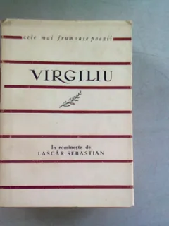 BUCOLICE. GEORGICE - VIRGILIU