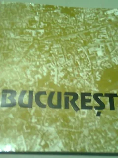 BUCURESTI. MONOGRAFIE