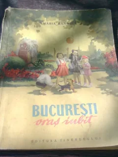 BUCURESTI ORAS IUBIT - MARIA BANUS
