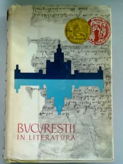 BUCURESTII IN LITERATURA - RADU ALBALA