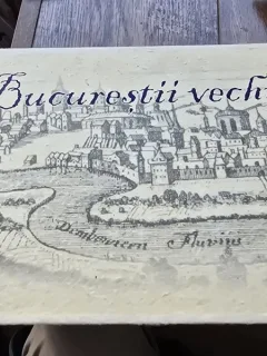 Bucurestii vechi in date si imagini