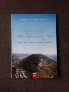 BUCURIA CALATORIILOR DE SUFLET - MONAHIA ELENA SIMIONOVICI
