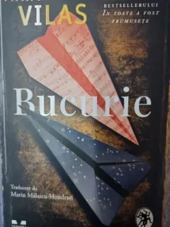Bucurie - Manuel Vilas