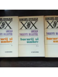 BUCURIE SI UMBRE - GONZALO TORRENTE BALLESTER