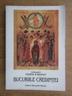 BUCURIILE CREDINTEI - TEOFIL PARAIAN