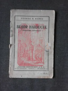 Bujor haiducul, povestire vitejeasca - George B. Rares