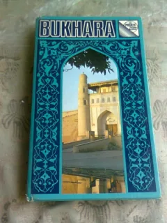 BUKHARA, A GUIDE - V. TIURIKOV  (GHID TURISTIC, TEXT IN LIMBA ENGLEZA)