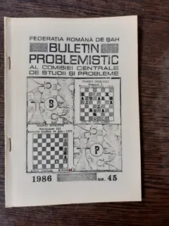 BULETIN PROBLEMISTIC AL COMISIEI CENTRALE DE STUDII SI PROBLEME NR. 45/1986