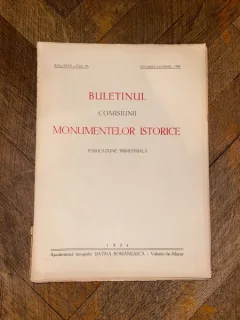 Buletinul Comisiunii Monumentelor Istorice. Publicatiune trimestriala Anul XXVII Fasc. 82 Octombrie - Dec 1934