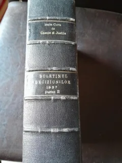 Buletinul Deciziunilor pronuntate in anul 1937 Volumul LXXIV Partea II