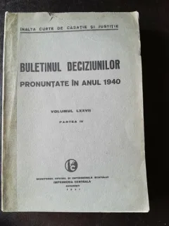 Buletinul Deciziunilor pronuntate in anul 1940 , Partea IV , Teodor St. Mocanu , 1941