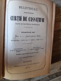 Buletinul Hotararilor Curtii de Casatie date in Materie Criminala, tomul XI, 1872